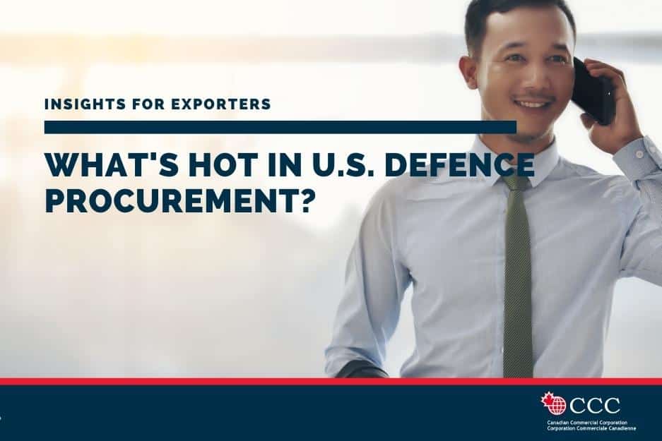 Blog header for what is Hot in U.S. Defence procurement