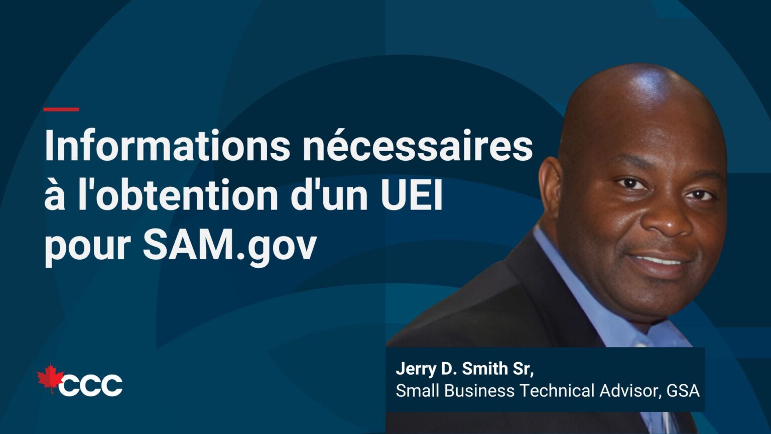 Informations nécessaires à l'obtention d'un UEI pour SAM.gov