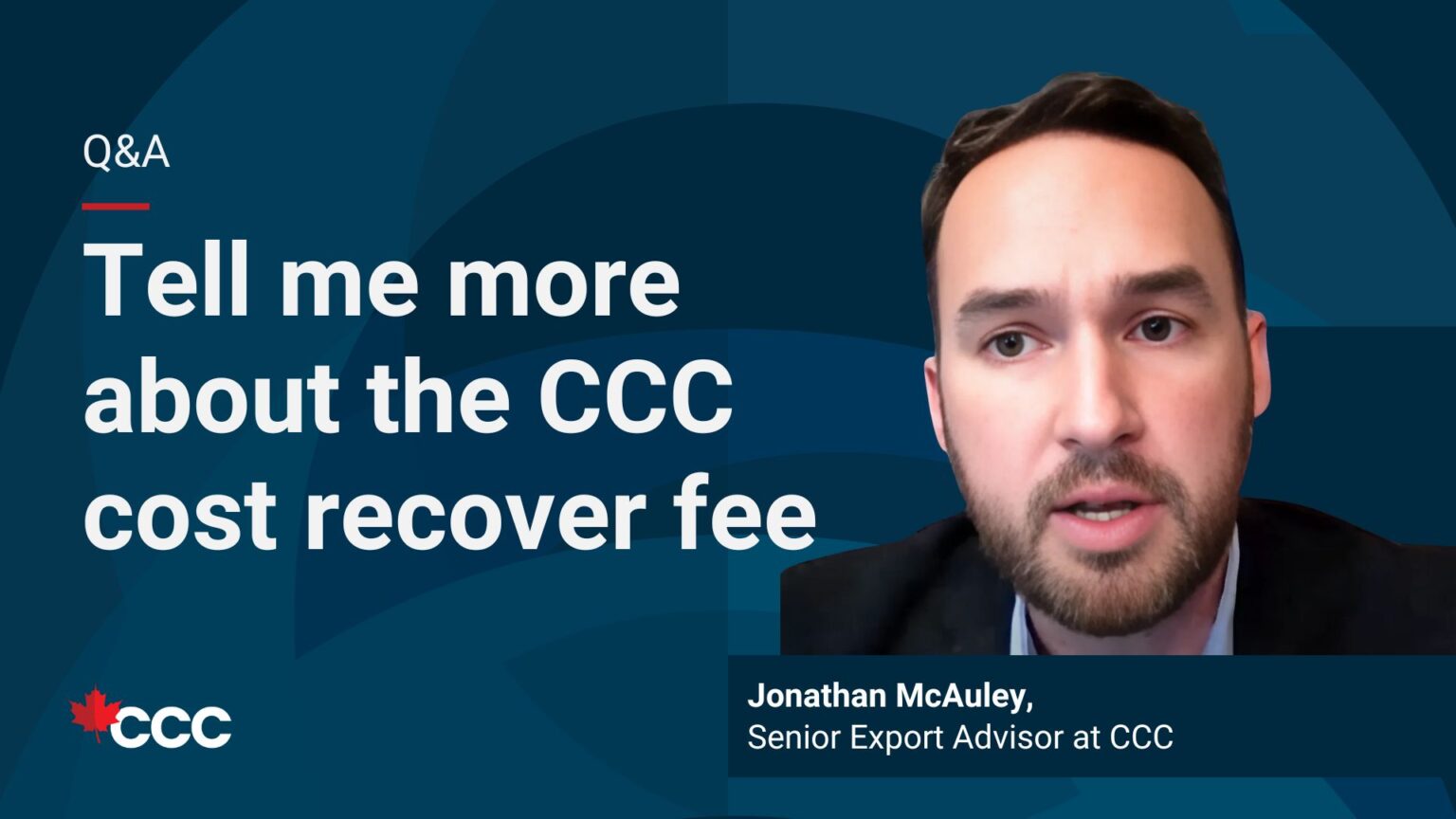 Tell me more about the CCC cost recovery fee Canadian Commercial